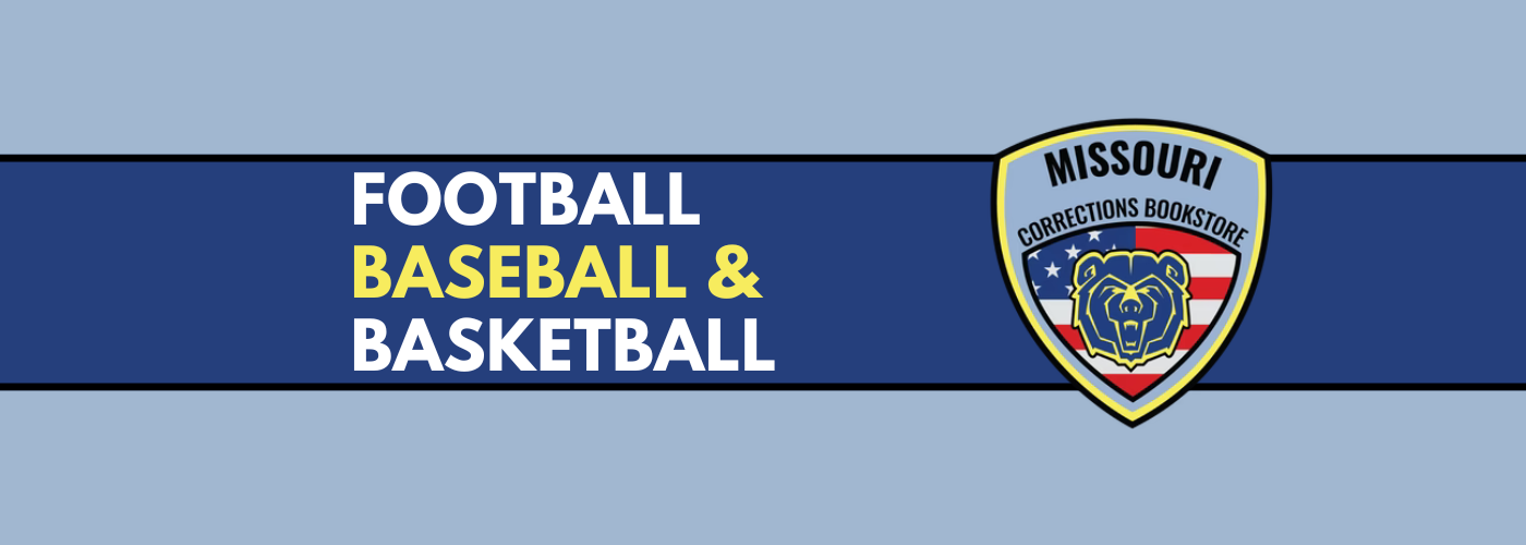 Football, Baseball, & Basketball