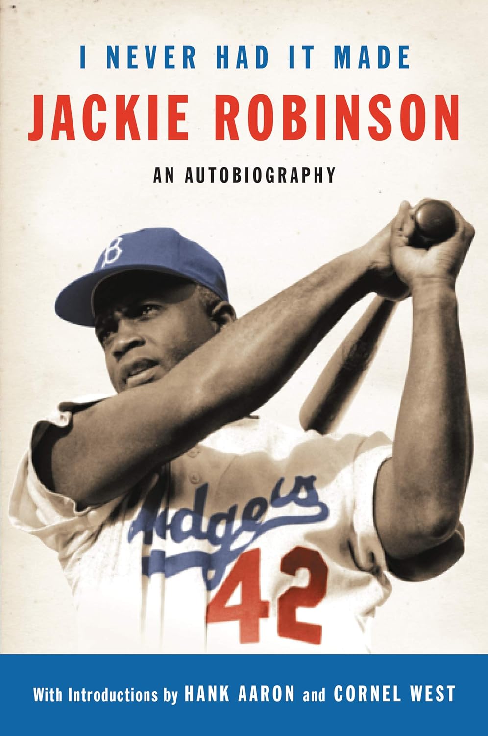 I Never Had It Made: The Autobiography of Jackie Robinson - MO Corrections Bookstore