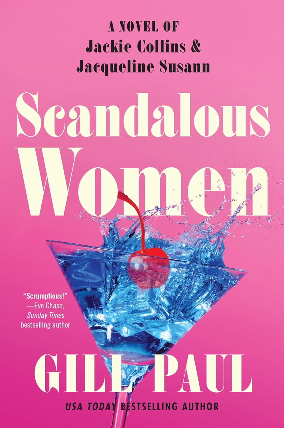 Scandalous Women: A Novel of Jackie Collins and Jacqueline Susann - MO Corrections Bookstore