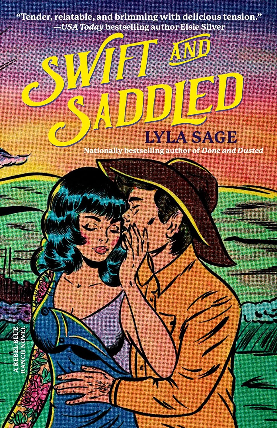 Swift and Saddled: A Rebel Blue Ranch Novel (Rebel Blue Ranch) - MO Corrections Bookstore