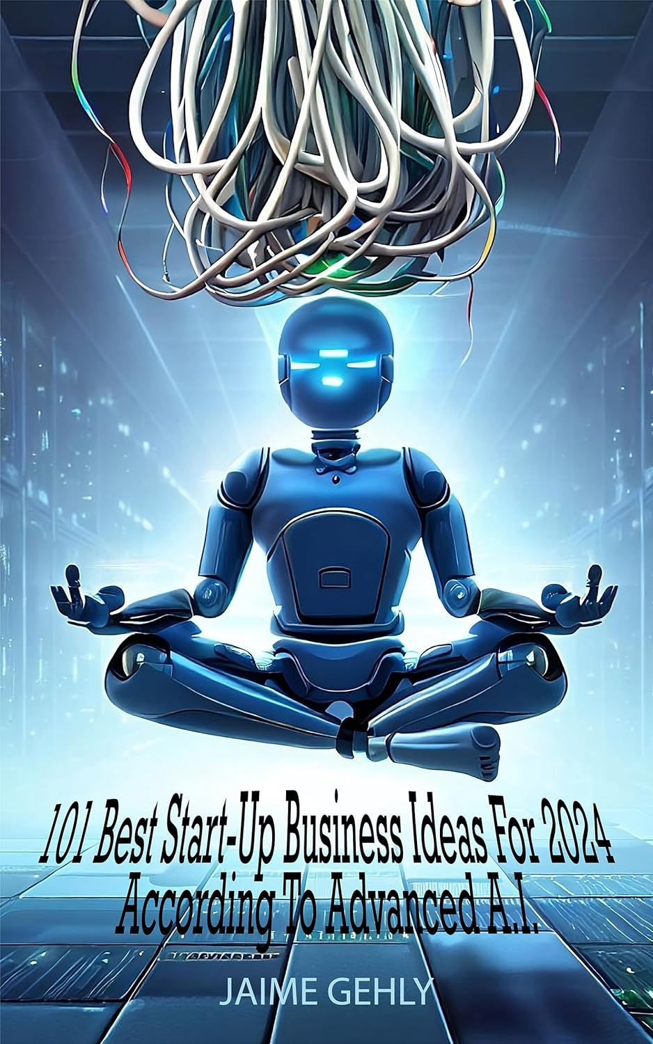 101 Best Start-Up Business Ideas For 2024 According to Advanced A.I. - MO Corrections Bookstore