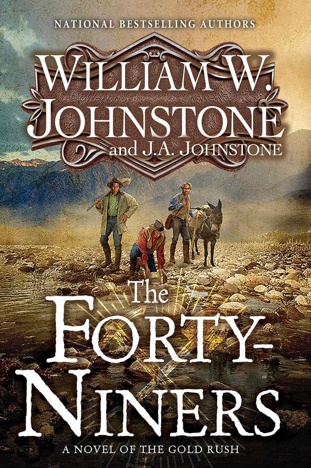 The Forty-Niners: A Novel of the Gold Rush (The Forty-Niners) - MO Corrections Bookstore