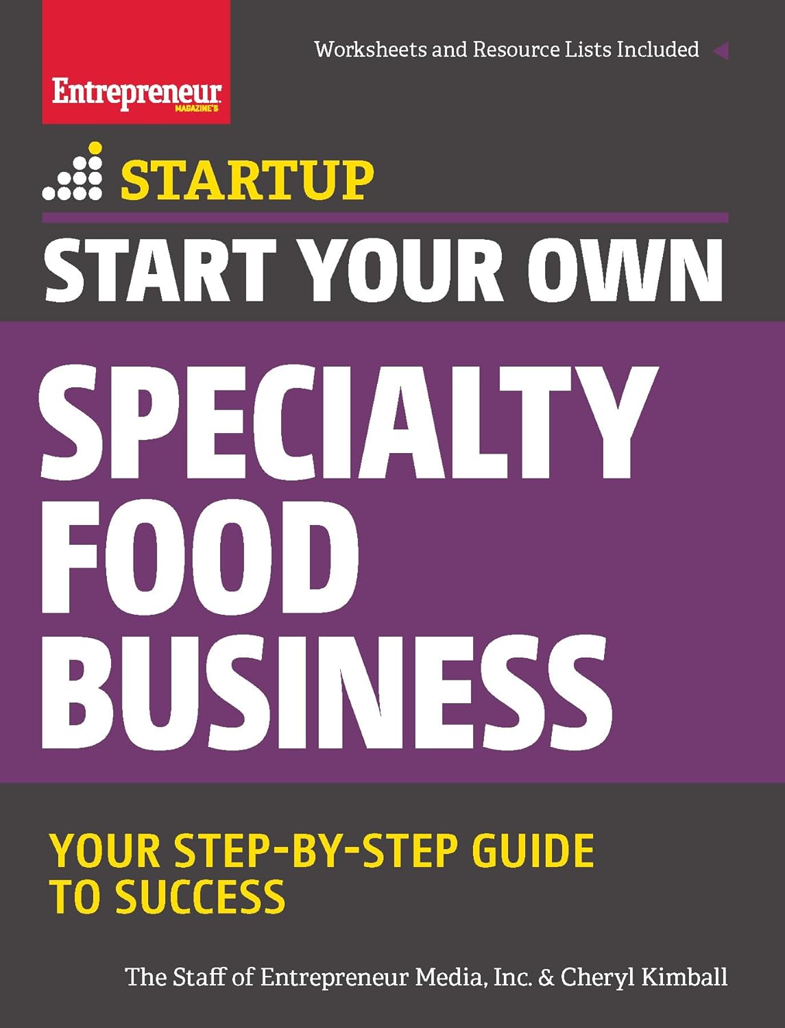 Start Your Own Specialty Food Business: Your Step-By-Step Startup Guide to Success (Startup) - PGW - MO Corrections Bookstore