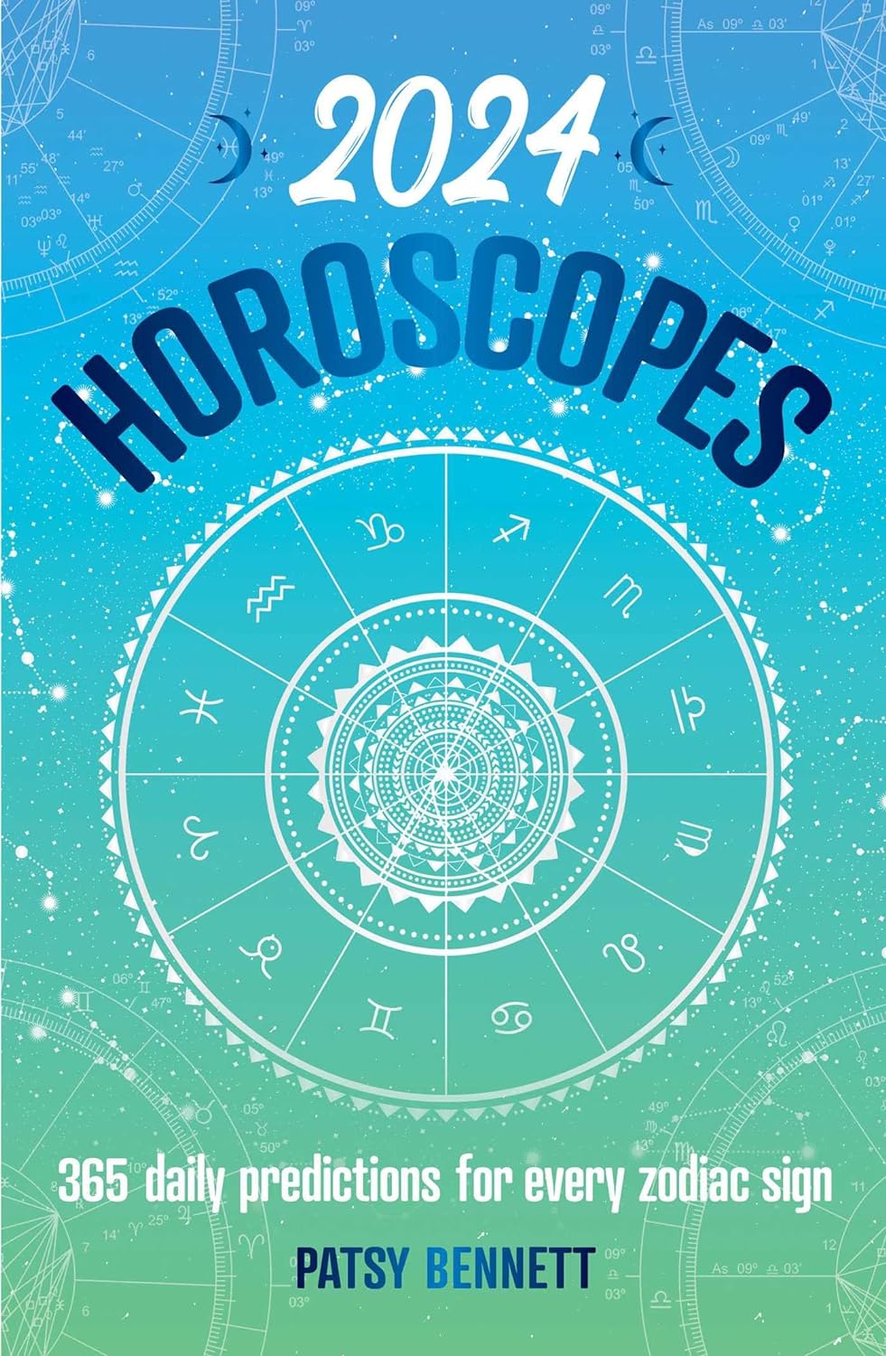 2024 Horoscopes 365 Daily Predictions for Every Zodiac Sign - MO Corrections Bookstore