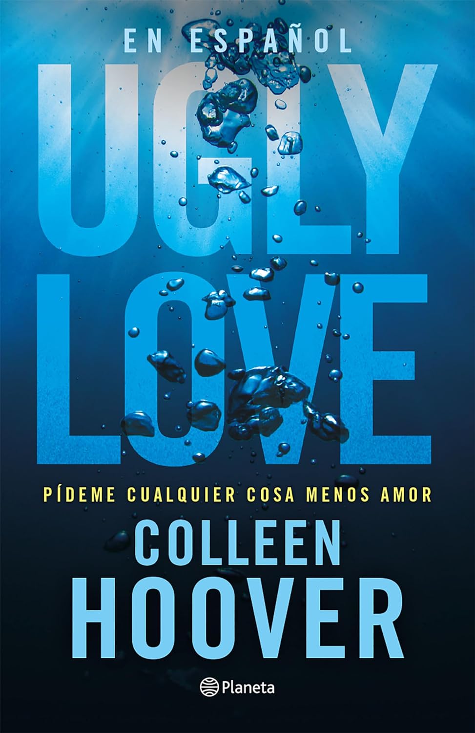 Ugly Love: Pídeme Cualquier Cosa Menos Amor - MO Corrections Bookstore