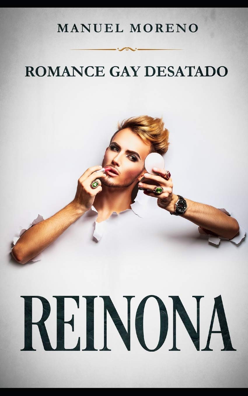 Reinona: Romance Gay Desatado - MOCorrectionsbookstore.com