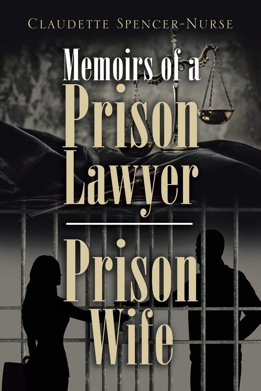 Memoirs of a Prison Lawyer - Prison Wife - MO Corrections Bookstore