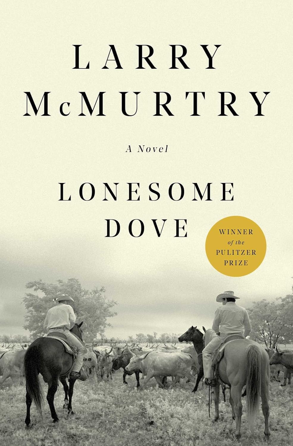 Lonesome Dove (Anniversary) (25TH ed.) - MO Corrections Bookstore