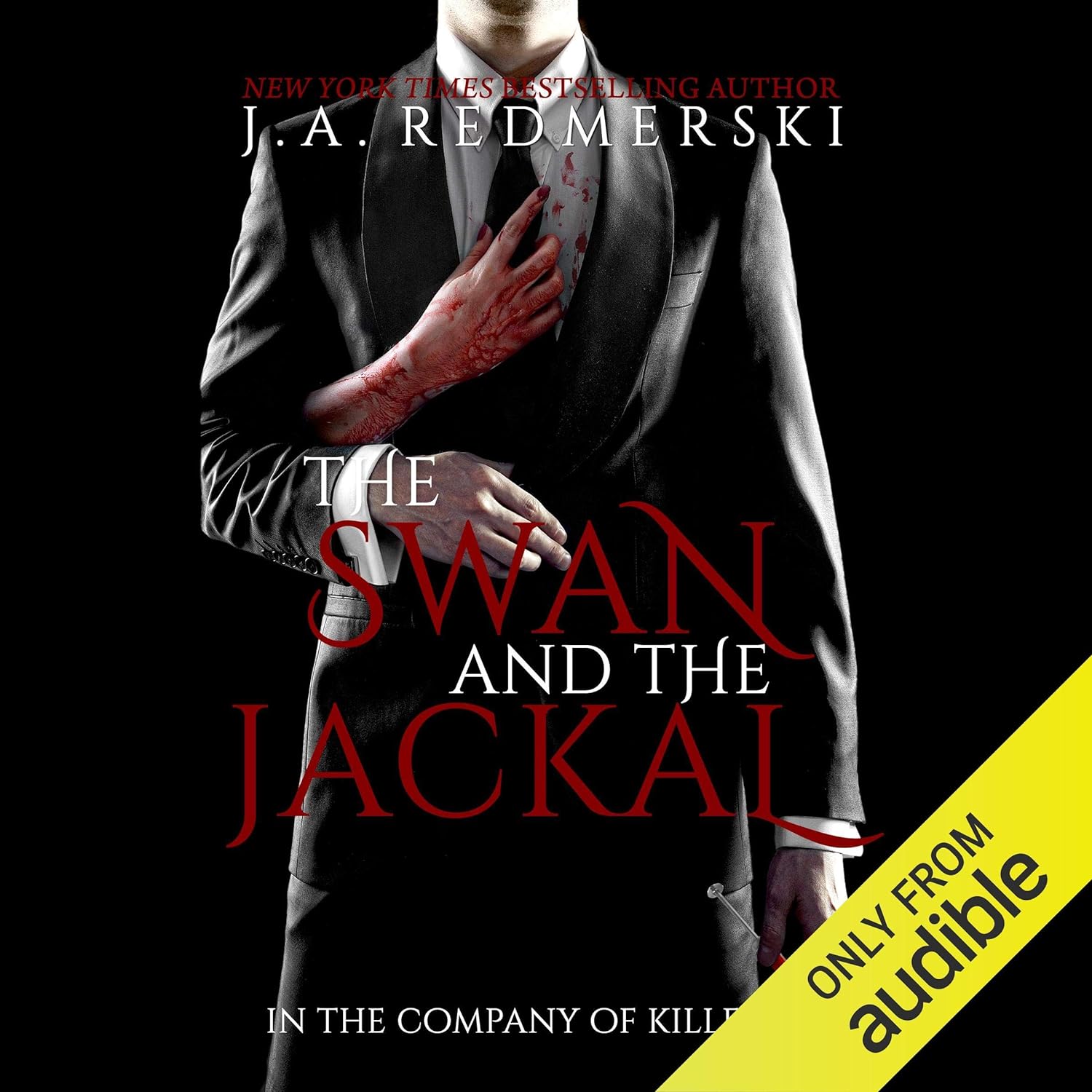 The Swan and the Jackal (In the Company of Killers #3) - MO Corrections Bookstore