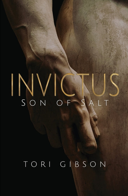Invictus: Son of Salt by Gibson, Tori