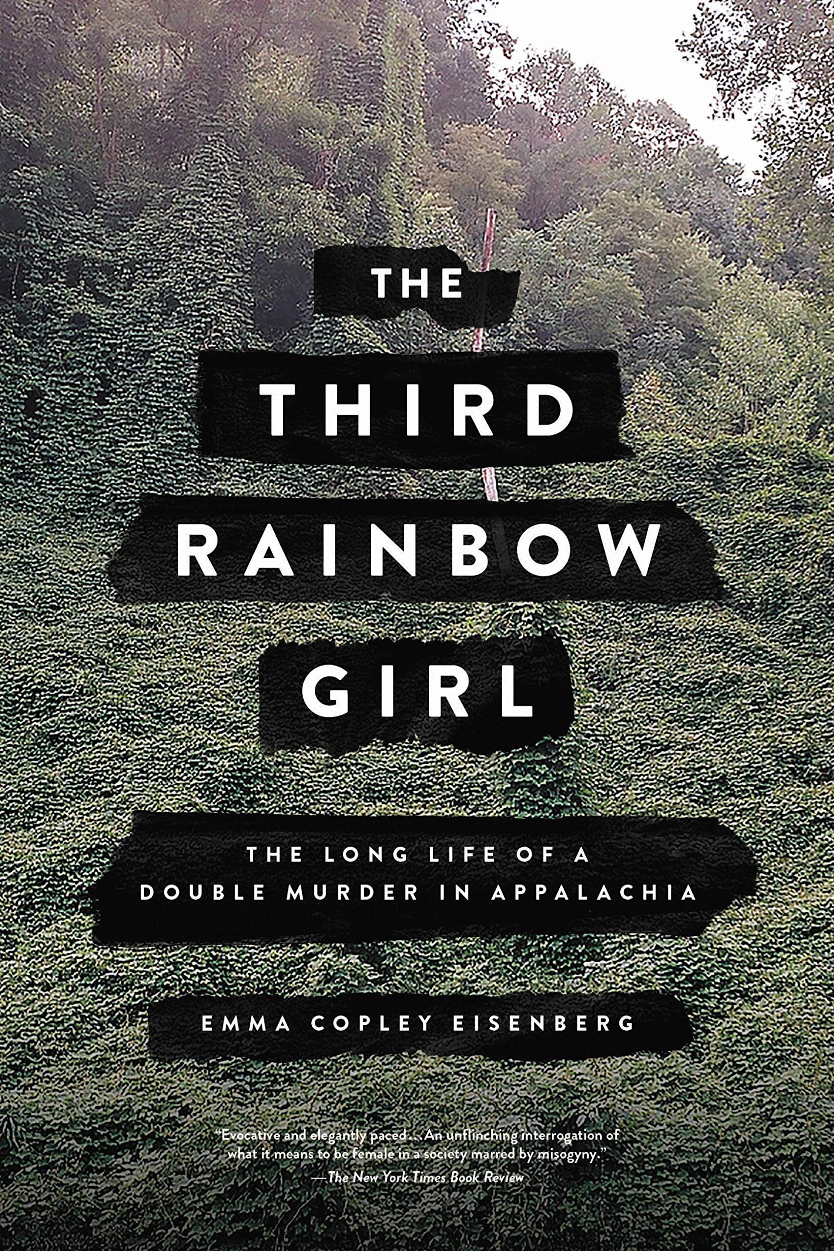The Third Rainbow Girl: The Long Life of a Double Murder in Appalachia - MO Corrections Bookstore