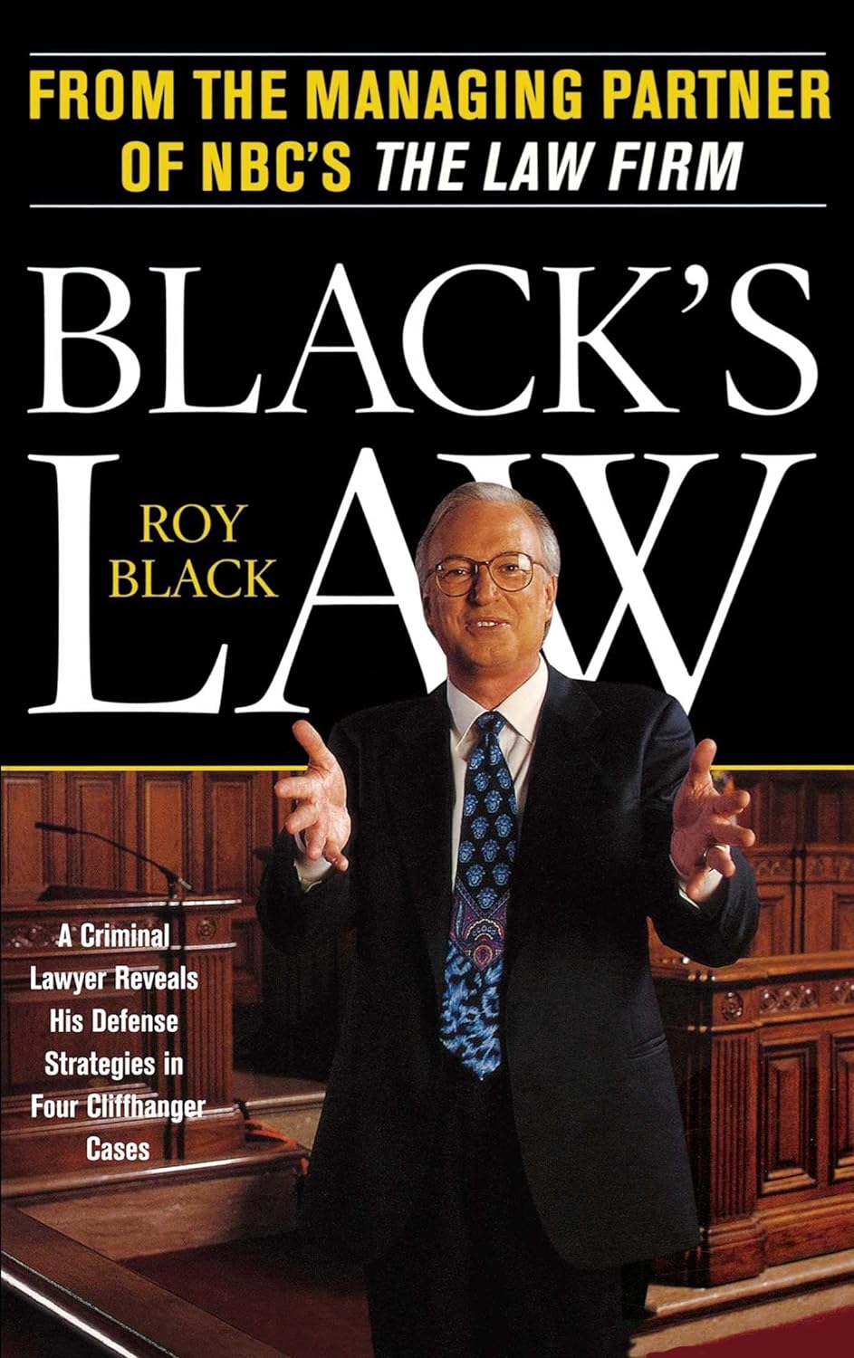 Black's Law - A Criminal Lawyer Reveals His Defense Strategies in Four Cliffhanger Cases - MO Corrections Bookstore