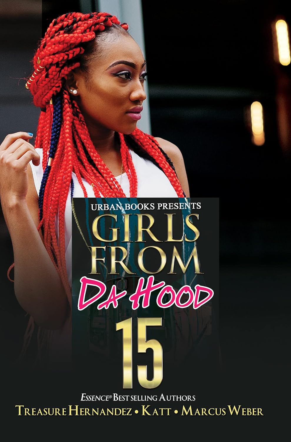 Girls from Da Hood 15 - MO Corrections Bookstore