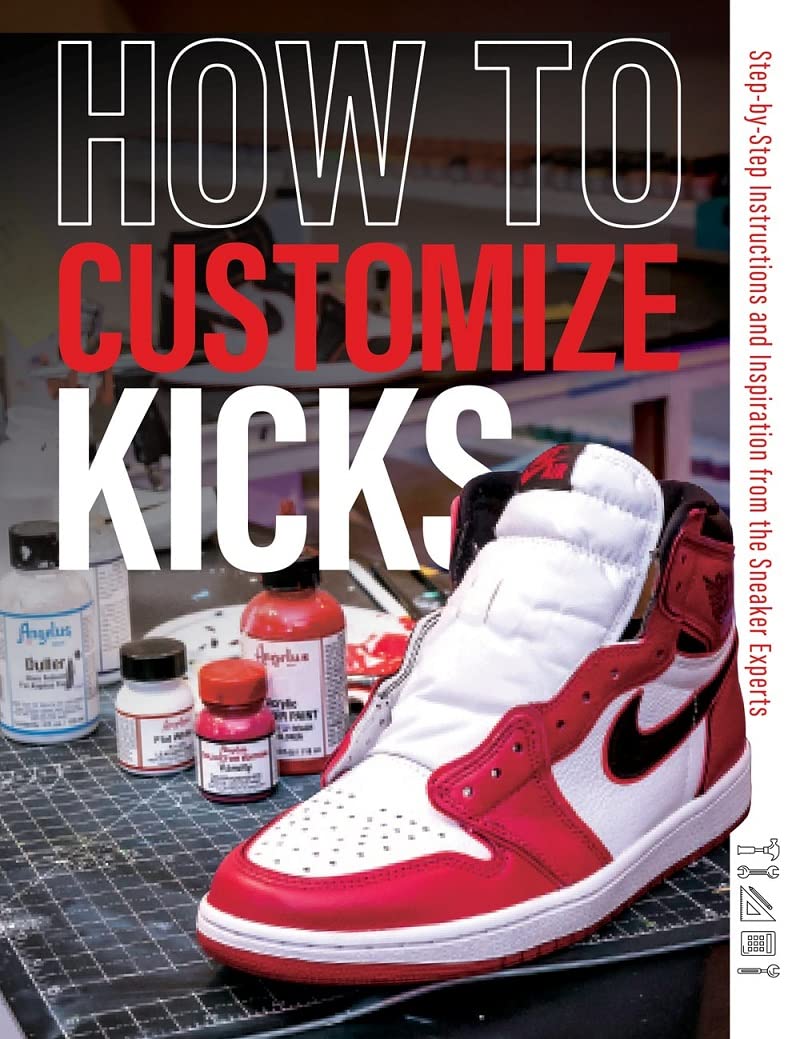 How to Customize Kicks Paperback Schiffer Craft
