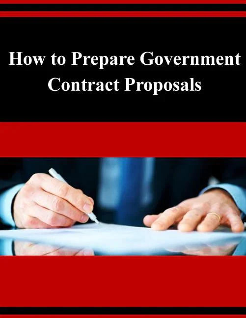 How to Prepare Government Contract Proposals - - MO Corrections Bookstore