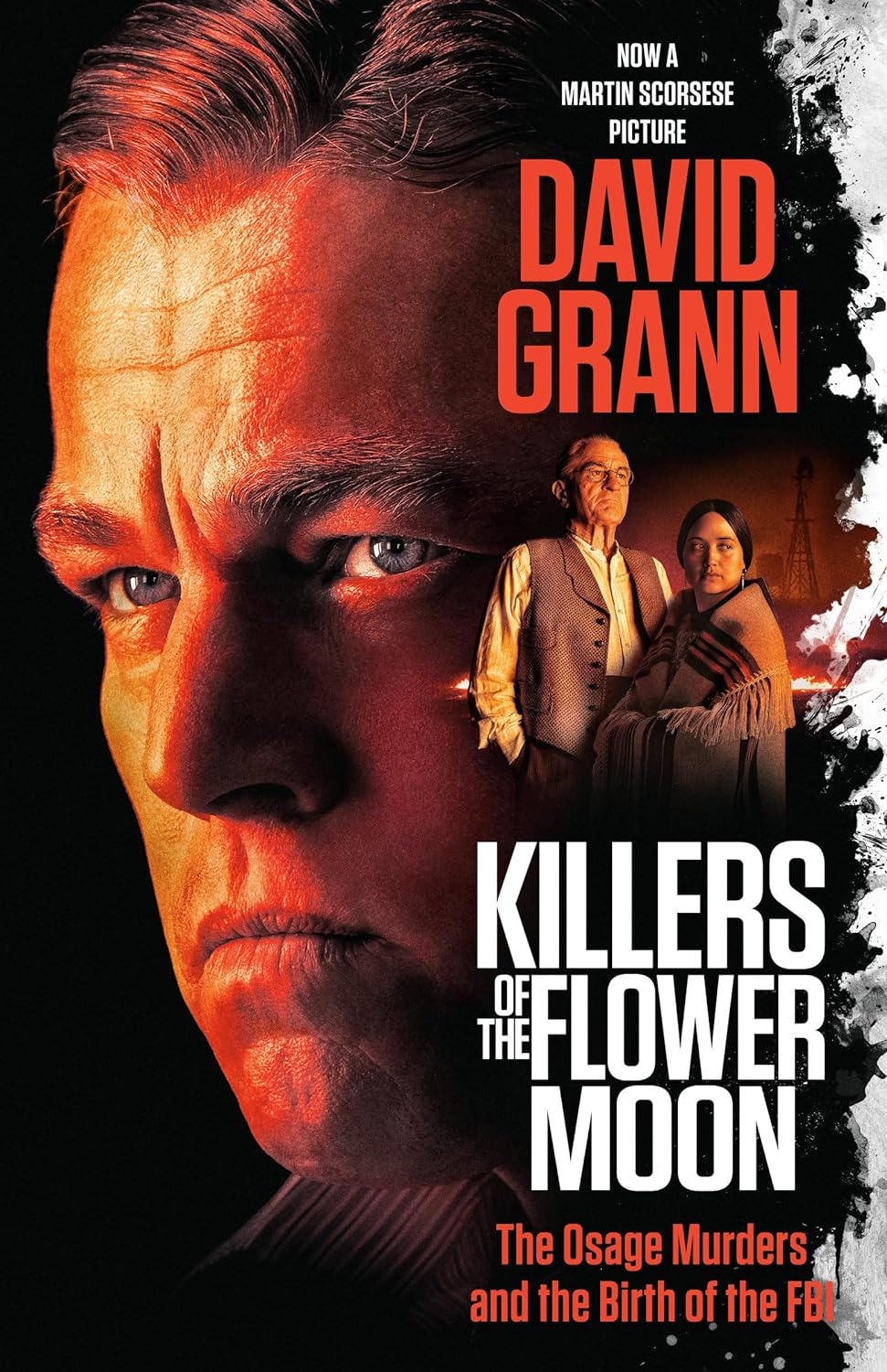 Killers of the Flower Moon (Movie Tie-In Edition) The Osage Murders and the Birth of the FBI - MO Corrections Bookstore