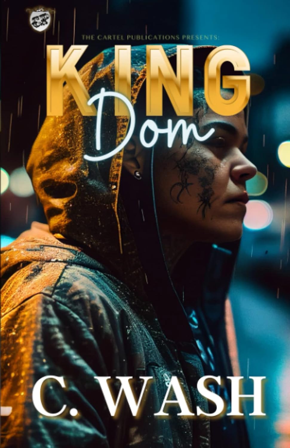 King Dom (The Cartel Publications Presents) - MO Corrections Bookstore