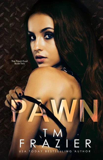 Pawn: The Pawn Duet, Book Two - - MO Corrections Bookstore