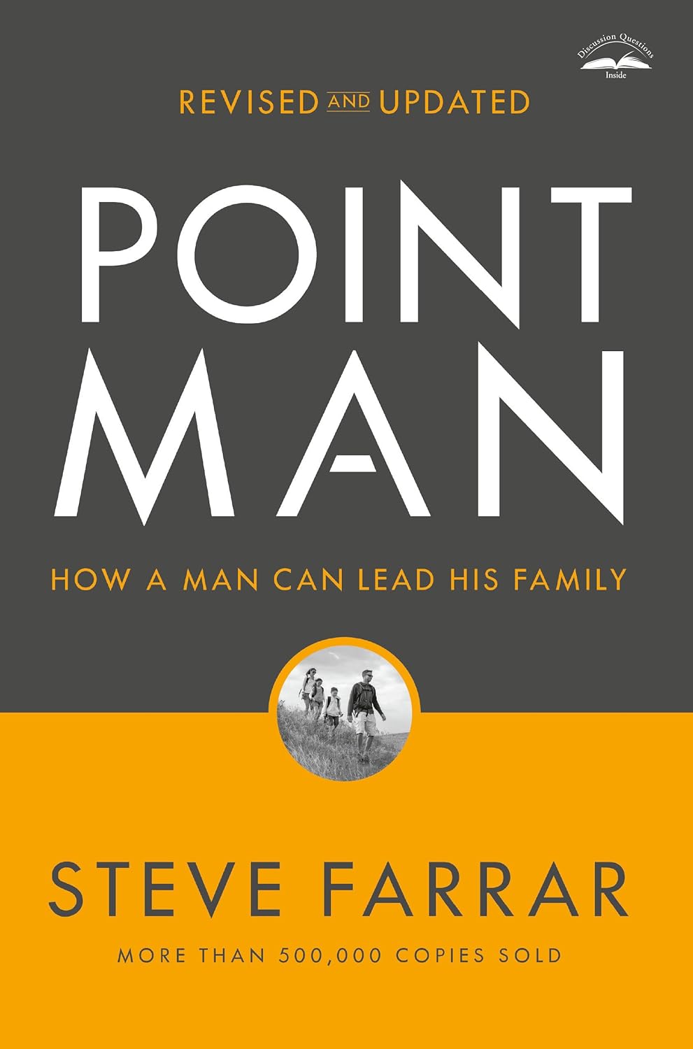 Point Man, Revised and Updated - How a Man Can Lead His Family (Revised)