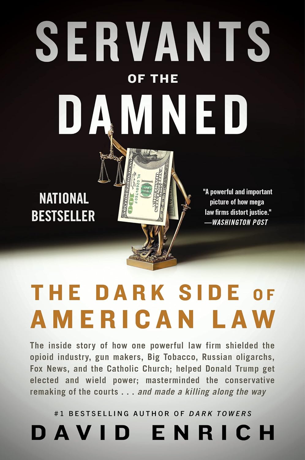 Servants of the Damned The Dark Side of American Law - MO Corrections Bookstore