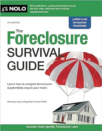 The Foreclosure Survival Guide Keep Your House or Walk Away with Money in Your Pocket (9TH ed.) - Two Rivers - MO Corrections Bookstore
