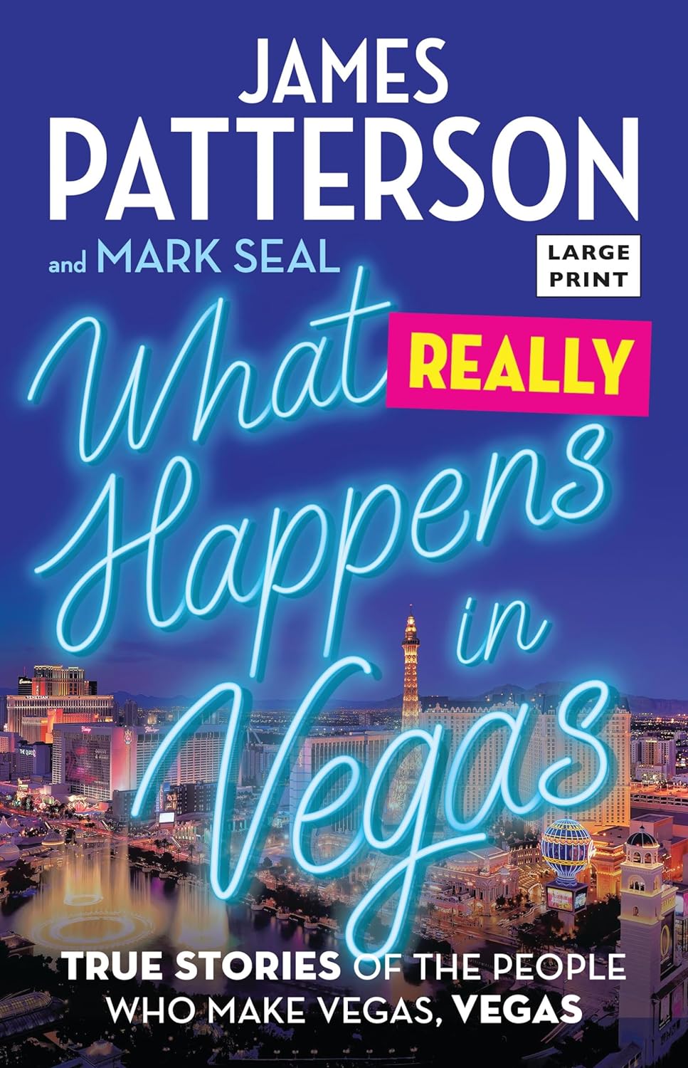 What Really Happens in Vegas True Stories of the People Who Make Vegas, Vegas - MO Corrections Bookstore