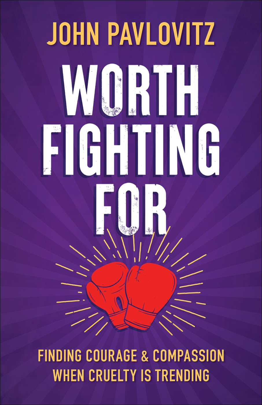 Worth Fighting For (Intl Edition) - MO Corrections Bookstore