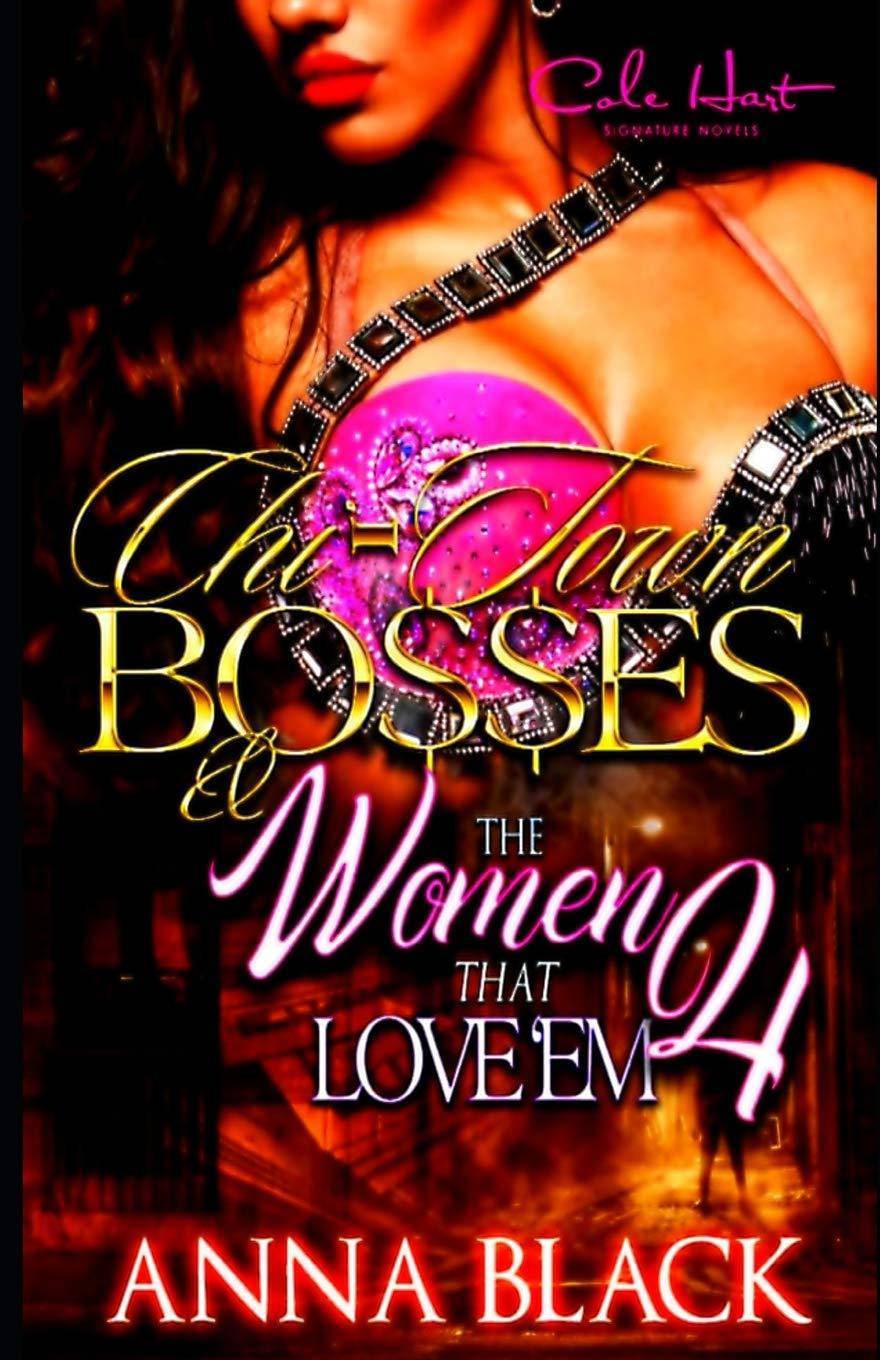 Chi-Town Bosses & The Women That Love'em 4 - MO Corrections Bookstore
