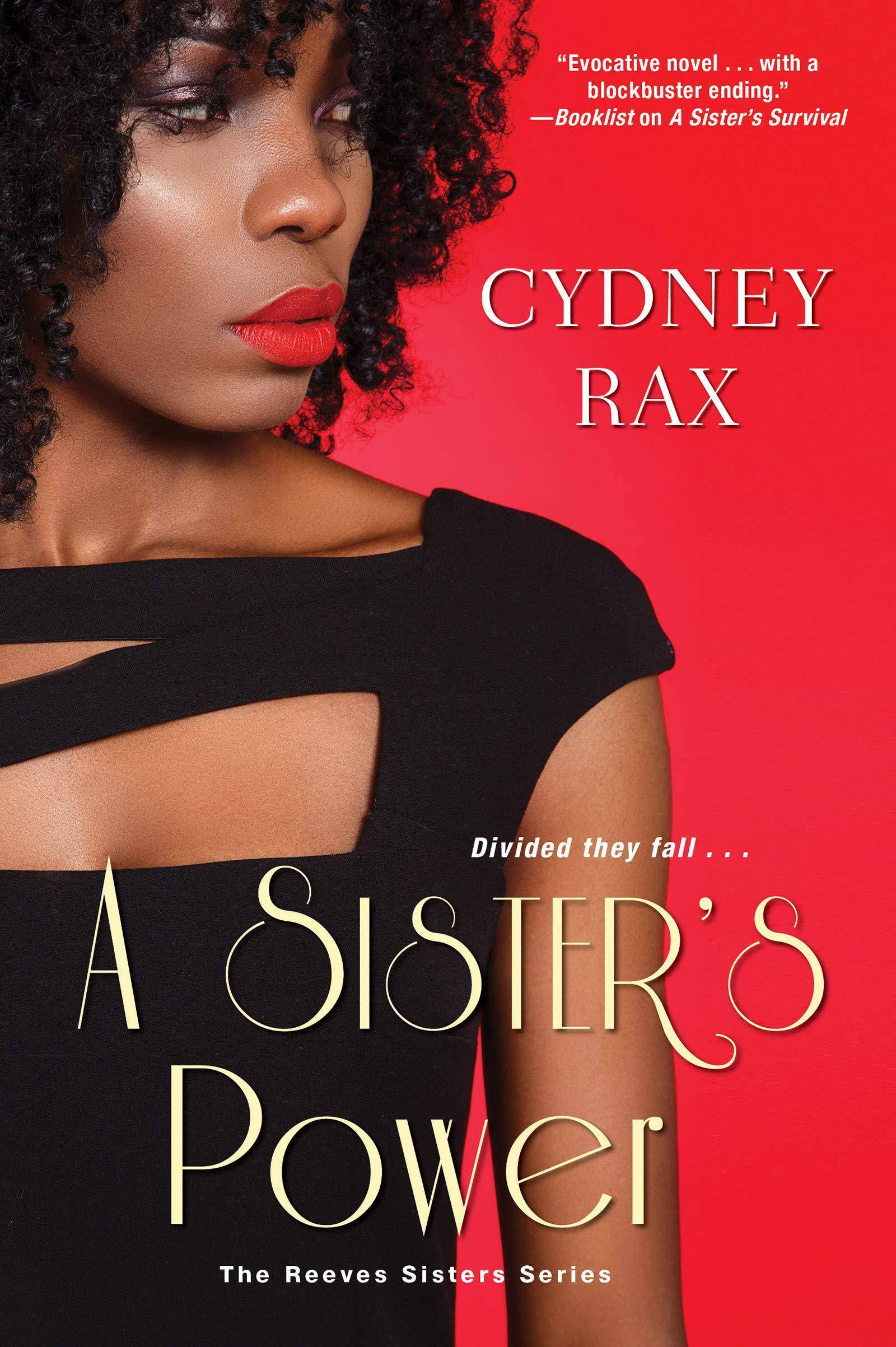 A Sister's Power Womens Interest Cydney Rax