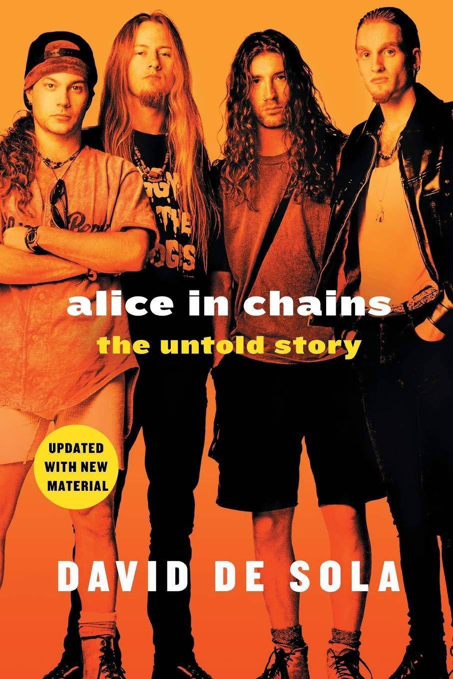 Alice in Chains: The Untold Story - MO Corrections Bookstore