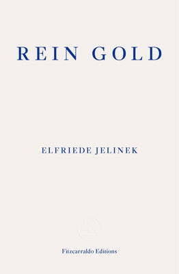 Rein Gold Paperback Fitzcarraldo Editions