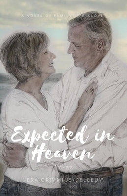 Expected in Heaven: the story Paperback Xulon Press