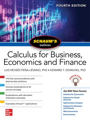 Schaum's Outline of Calculus for Business, Economics and Finance, Fourth Edition McGraw-Hill Companies
