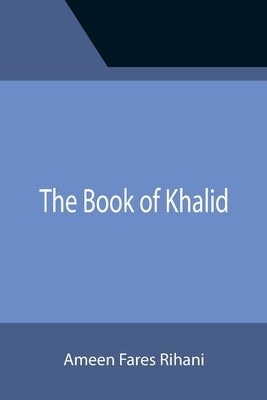 The Book of Khalid Paperback Alpha Edition