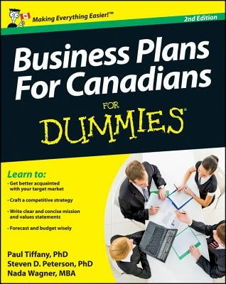 Business Plans for Canadians for Dummies Paperback For Dummies