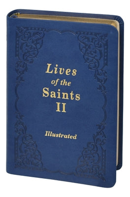 Lives of the Saints II Imitation Leather Catholic Book Publishing