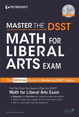Master the Dsst Math for Liberal Arts Exam Paperback Peterson's