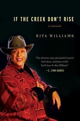 If the Creek Don't Rise Paperback Mariner Books