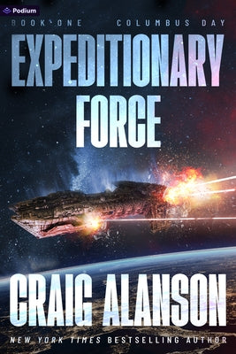 Columbus Day: A Military Sci-Fi Adventure (the 10th Anniversary Edition) by Alanson, Craig
