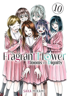 The Fragrant Flower Blooms with Dignity 10 by Mikami, Saka