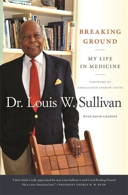 Breaking Ground: My Life in Medicine Paperback University of Georgia Press