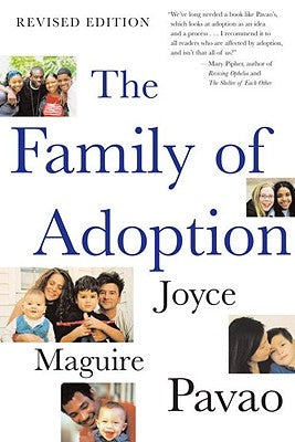 The Family of Adoption: Completely Revised and Updated Paperback Beacon Press