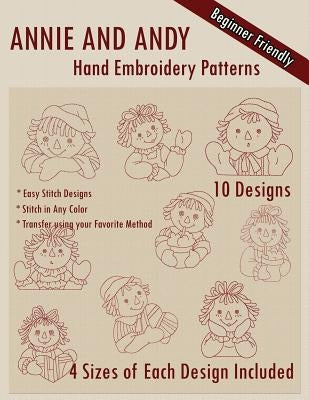 Ann and Andy Hand Embroidery Patterns Paperback Createspace Independent Publishing Platform