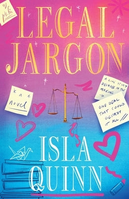 Legal Jargon by Quinn, Isla