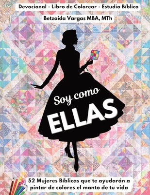 Soy Como Ellas by Vargas, Betzaida