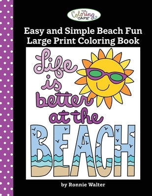 The Coloring Cafe-Easy and Simple Beach Fun Large Print Coloring Book Paperback Rj Smart Publishing