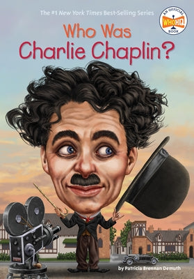Who Was Charlie Chaplin? Paperback Penguin Workshop