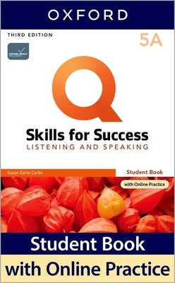 Q3e 5 Listening and Speaking Student Book Split a Pack Paperback Oxford University Press, USA