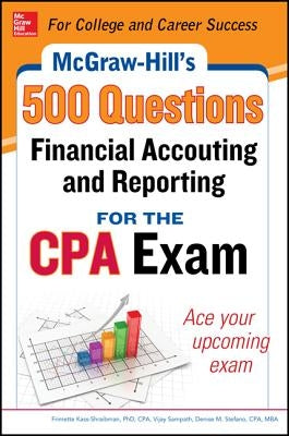 McGraw-Hill Education 500 Financial Accounting and Reporting Questions for the CPA Exam Paperback McGraw-Hill Companies
