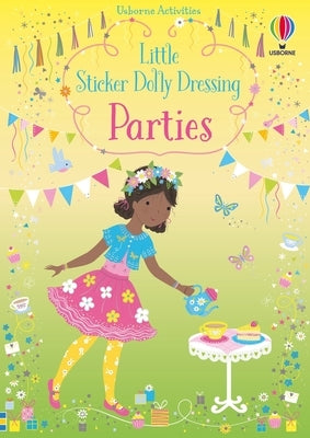 Little Sticker Dolly Dressing Parties Paperback Usborne Books